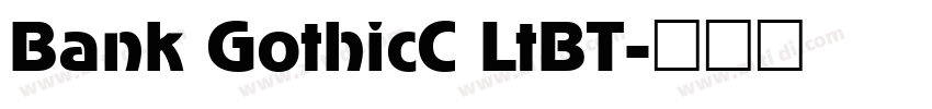 Bank GothicC LtBT字体转换